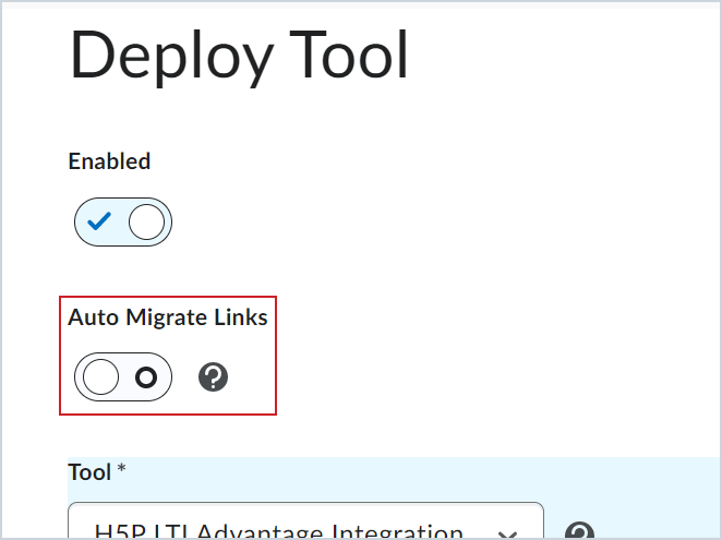 Auto Migrate Links toggle on the LTI Deployment page