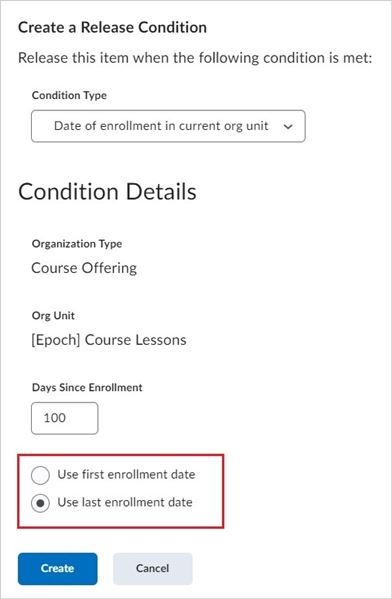 The Release Conditions menu with the choice of enrollment date