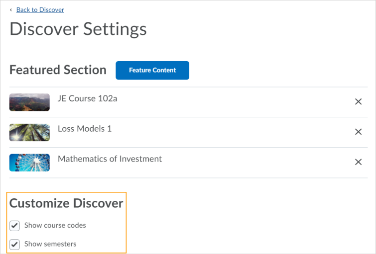 The new Customize Discover section on the Discover Settings page, allowing you to to toggle the display of course codes and semesters